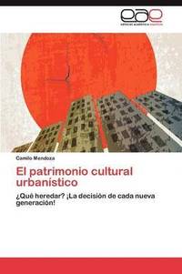 bokomslag El Patrimonio Cultural Urbanistico