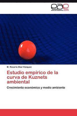 bokomslag Estudio emprico de la curva de Kuznets ambiental