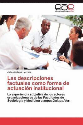 bokomslag Las descripciones factuales como forma de actuacin institucional