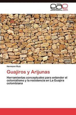 Guajiros y Arijunas 1