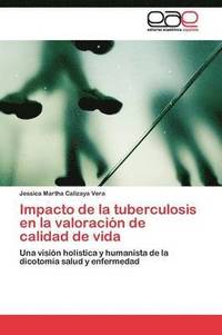 bokomslag Impacto de la tuberculosis en la valoracin de calidad de vida