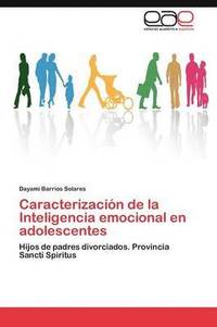 bokomslag Caracterizacion de La Inteligencia Emocional En Adolescentes