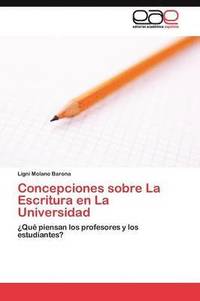 bokomslag Concepciones sobre La Escritura en La Universidad