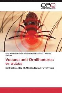 bokomslag Vacuna anti-Ornithodoros erraticus