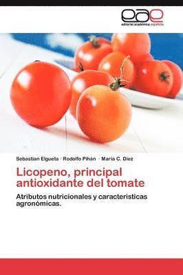 bokomslag Licopeno, principal antioxidante del tomate
