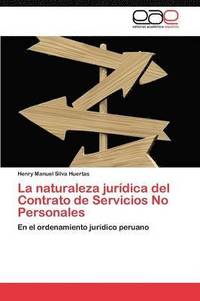 bokomslag La Naturaleza Juridica del Contrato de Servicios No Personales