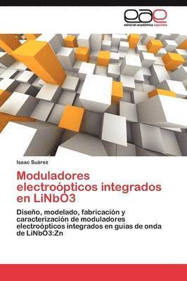 bokomslag Moduladores electropticos integrados en LiNbO3