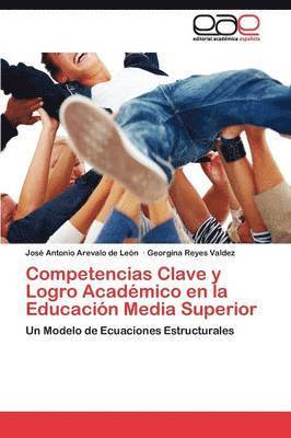 bokomslag Competencias Clave y Logro Acadmico en la Educacin Media Superior