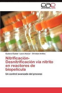 bokomslag Nitrificacin-Desnitrificacin va nitrito en reactores de biopelcula