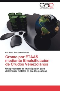 bokomslag Cromo por ETAAS mediante Emulsificacin de Crudos Venezolanos