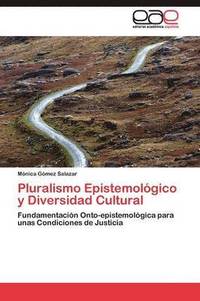 bokomslag Pluralismo Epistemolgico y Diversidad Cultural