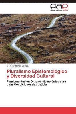 bokomslag Pluralismo Epistemolgico y Diversidad Cultural