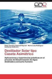 bokomslag Destilador Solar tipo Caseta Asimtrico