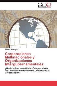 bokomslag Corporaciones Multinacionales y Organizaciones Intergubernamentales