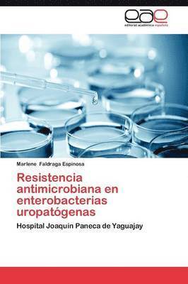 Resistencia Antimicrobiana En Enterobacterias Uropatogenas 1