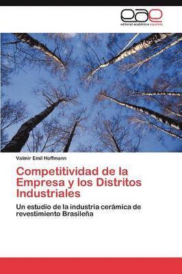 Competitividad de la Empresa y los Distritos Industriales 1