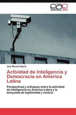 Actividad de Inteligencia y Democracia en Amrica Latina 1