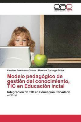Modelo Pedagogico de Gestion del Conocimiento, Tic En Educacion Incial 1