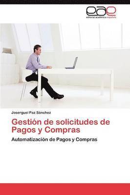 Gestion de Solicitudes de Pagos y Compras 1