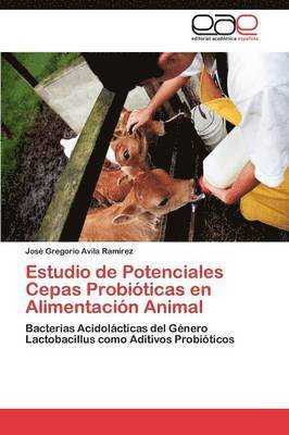 Estudio de Potenciales Cepas Probiticas en Alimentacin Animal 1