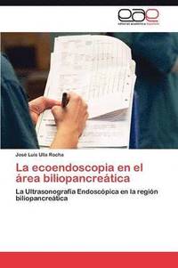 bokomslag La ecoendoscopia en el rea biliopancretica