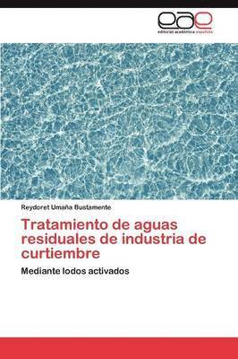 bokomslag Tratamiento de aguas residuales de industria de curtiembre