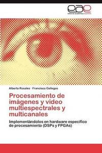 bokomslag Procesamiento de imgenes y video multiespectrales y multicanales