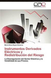 bokomslag Instrumentos Derivados Elctricos y Redistribucin del Riesgo
