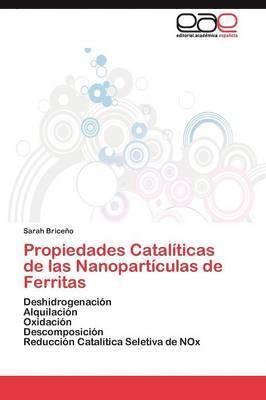 bokomslag Propiedades Catalticas de las Nanopartculas de Ferritas