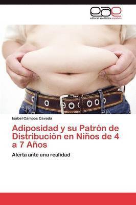 Adiposidad y su Patrn de Distribucin en Nios de 4 a 7 Aos 1