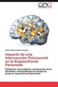 bokomslag Impacto de Una Intervencion Psicosocial En La Esquizofrenia Paranoide