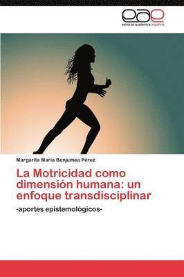 La Motricidad como dimensin humana 1