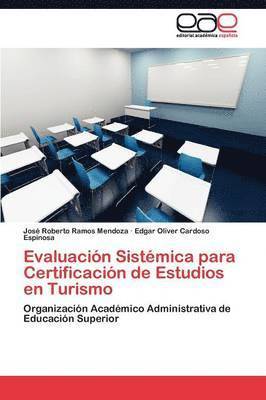 bokomslag Evaluacin Sistmica para Certificacin de Estudios en Turismo