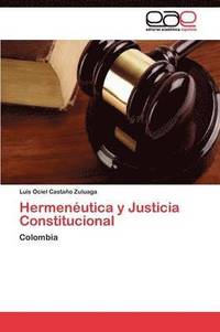 bokomslag Hermenutica y Justicia Constitucional