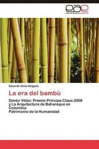 bokomslag La era del bamb
