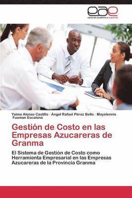 bokomslag Gestin de Costo en las Empresas Azucareras de Granma