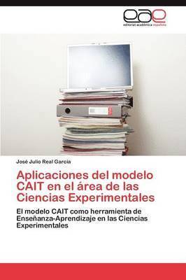 bokomslag Aplicaciones del modelo CAIT en el rea de las Ciencias Experimentales