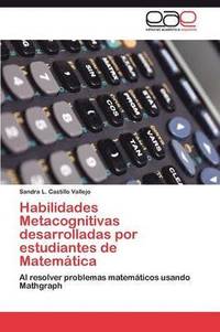 bokomslag Habilidades Metacognitivas desarrolladas por estudiantes de Matemtica