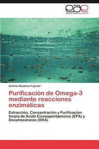 bokomslag Purificacion de Omega-3 Mediante Reacciones Enzimaticas