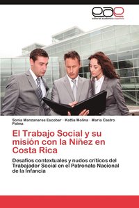 bokomslag El Trabajo Social y Su Mision Con La Ninez En Costa Rica