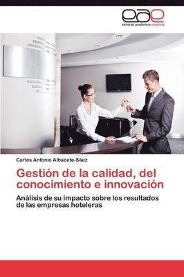 bokomslag Gestin de la calidad, del conocimiento e innovacin