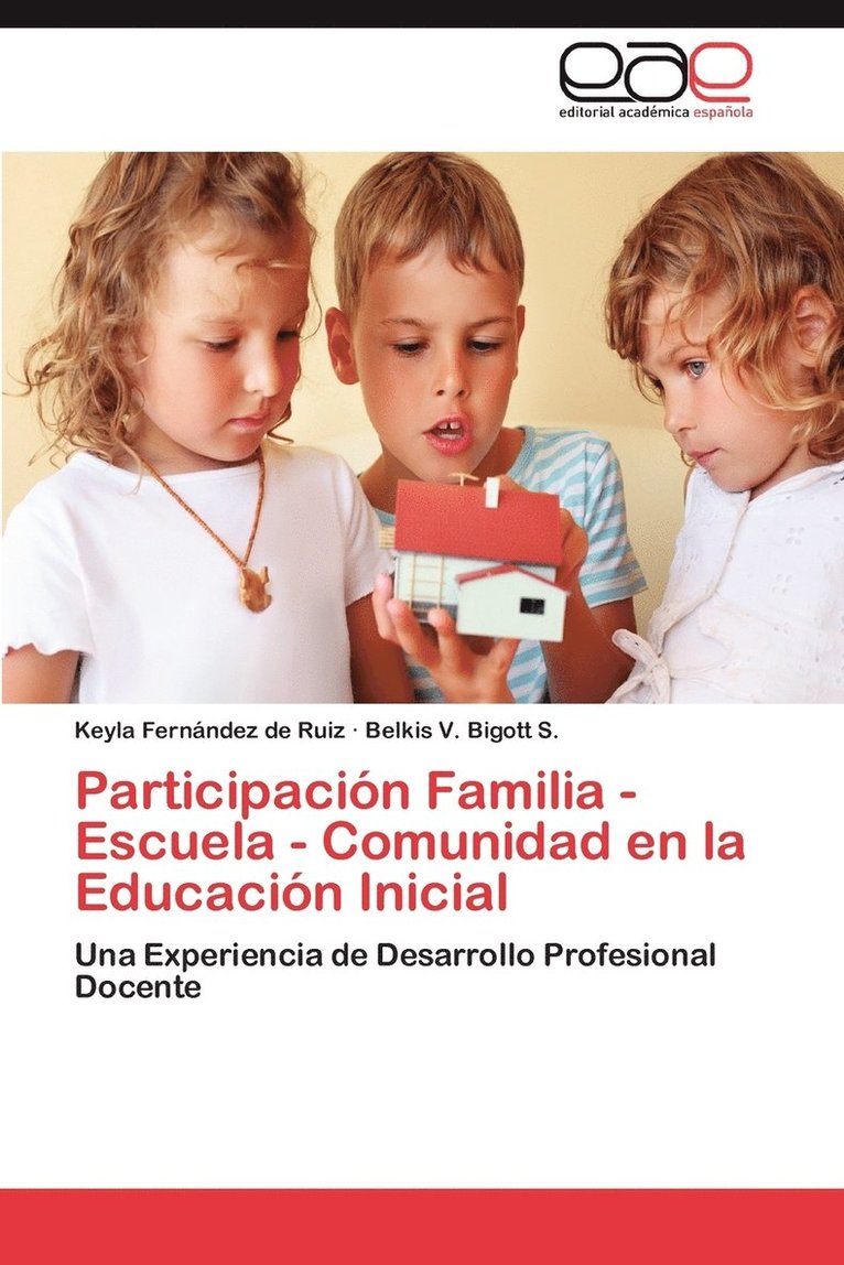 Participacin Familia - Escuela - Comunidad en la Educacin Inicial 1