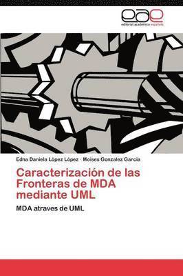 Caracterizacion de Las Fronteras de Mda Mediante UML 1