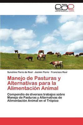 bokomslag Manejo de Pasturas y Alternativas para la Alimentacin Animal