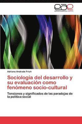 Sociologa del desarrollo y su evaluacin como fenmeno socio-cultural 1