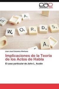 bokomslag Implicaciones de la Teora de los Actos de Habla