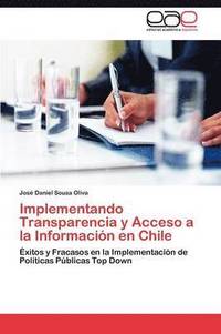 bokomslag Implementando Transparencia y Acceso a la Informacin en Chile