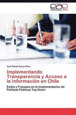 Implementando Transparencia y Acceso a la Informacin en Chile 1