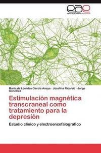 bokomslag Estimulacin magntica transcraneal como tratamiento para la depresin
