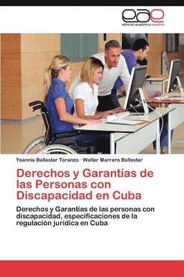 Derechos y Garantas de las Personas con Discapacidad en Cuba 1